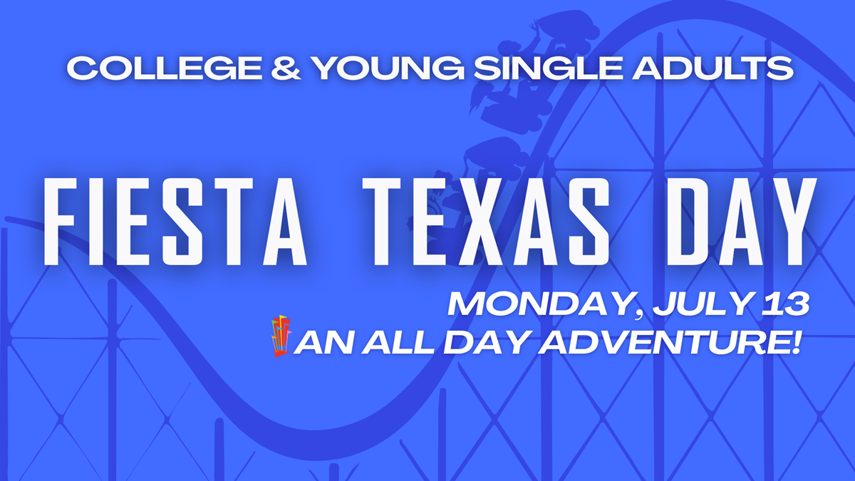 HFBC Event Artwork: College and Young Singles Fiesta Texas Day