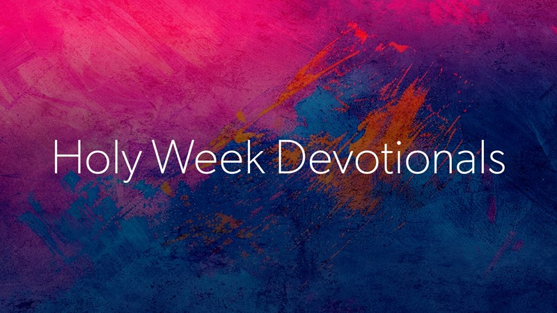 HFBC Christian Living item: Holy Week Devotionals