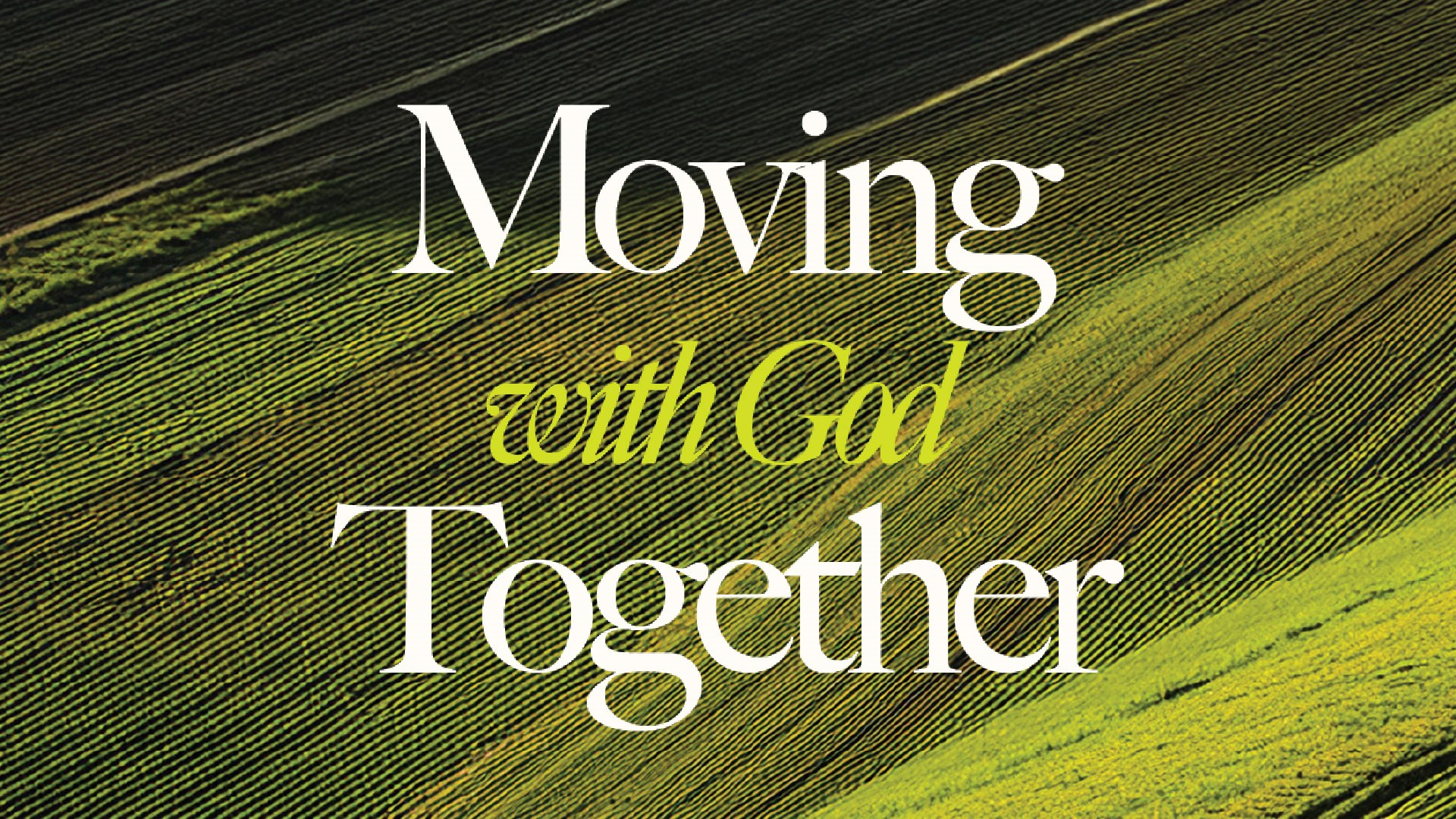 Houston's First Message: Moving with God Together